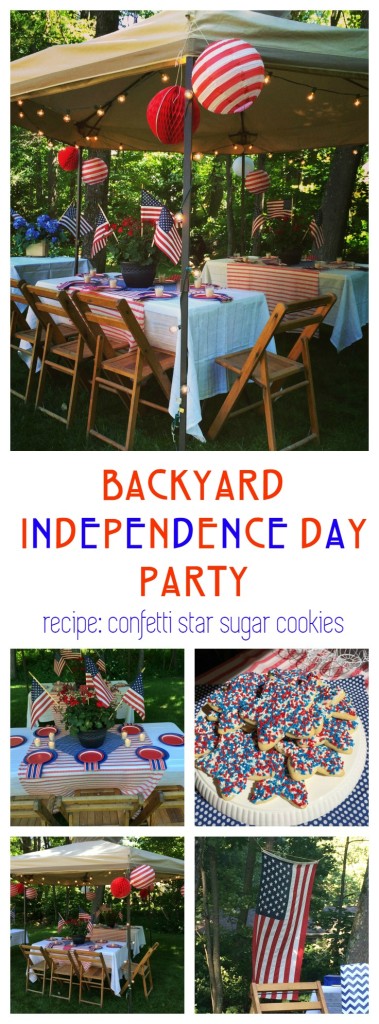 Back Yard Independence Day Fourth of July Party and Star Sugar Cookie Recipe From the Family WIth Love