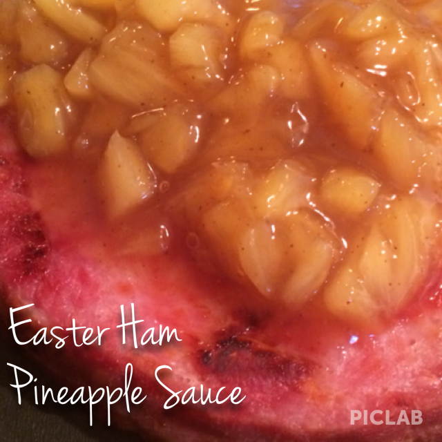 We Love Grandma’s Recipes: Pineapple Sauce for Easter Ham