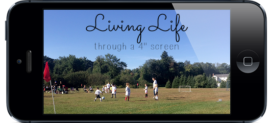 Living Life Through a 4″ Screen