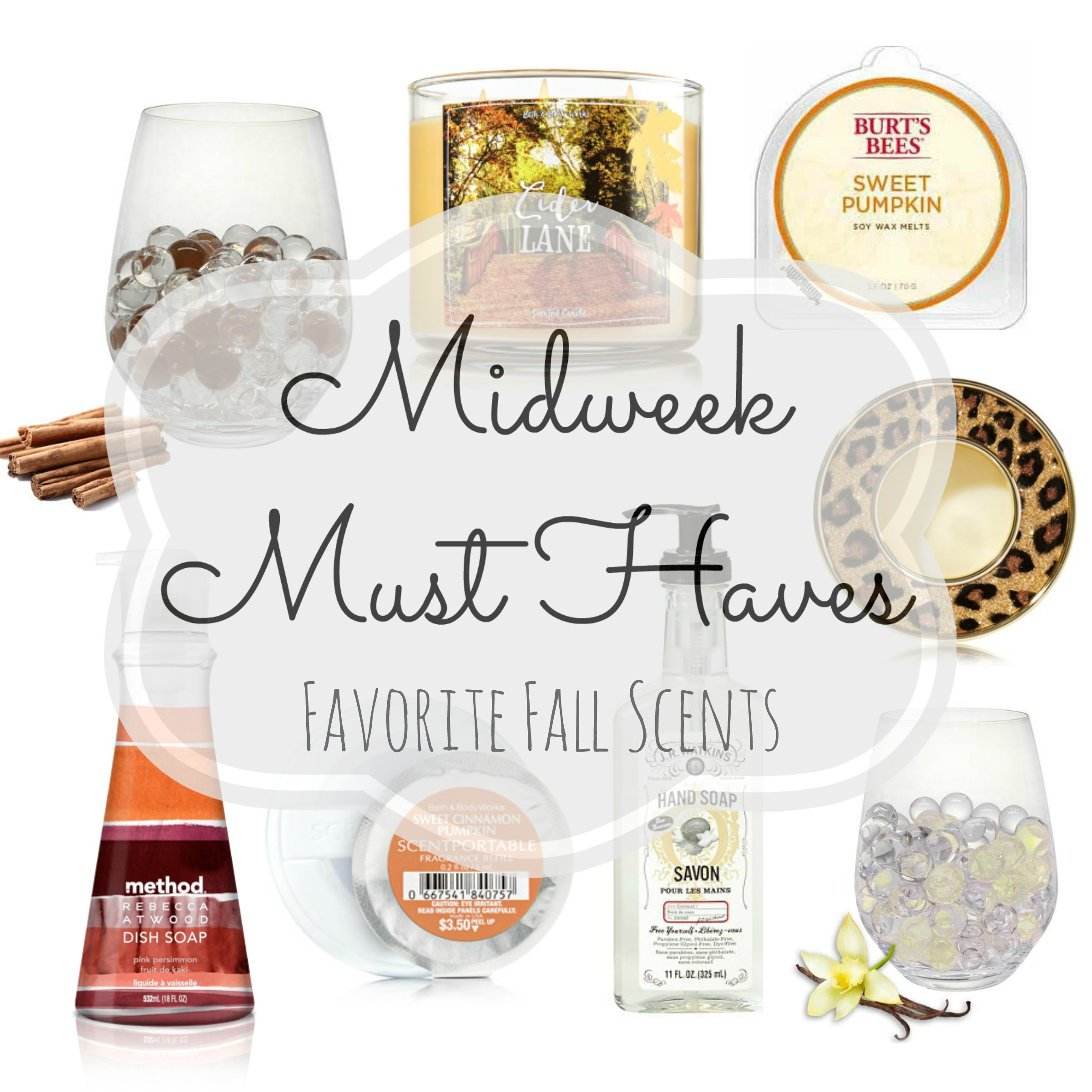 Midweek Must Haves #7: Favorite Fall Scents