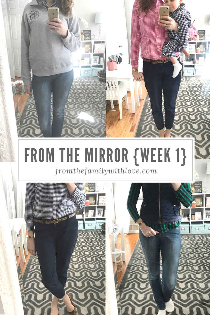 From the Mirror – Week 1 Outfit Roundup