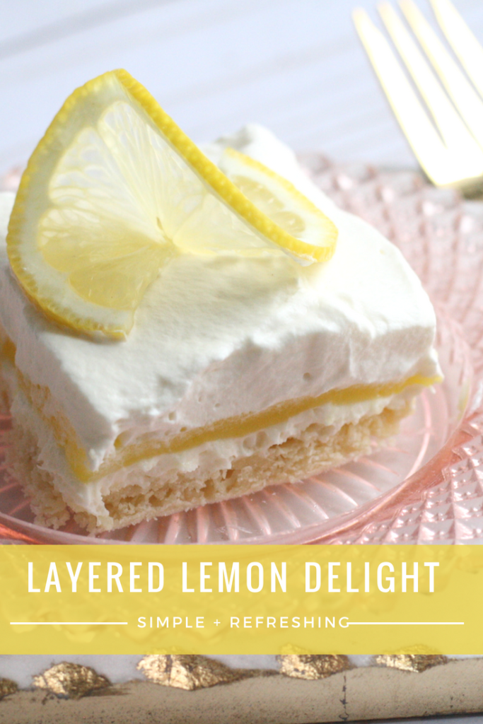 Layered Lemon Delights recipe with My Hannaford Rewards - shortbread cookie crust,  whipped cream cheese  layer, lemon pie filling layer all topped with homemade whipped cream - From the Family